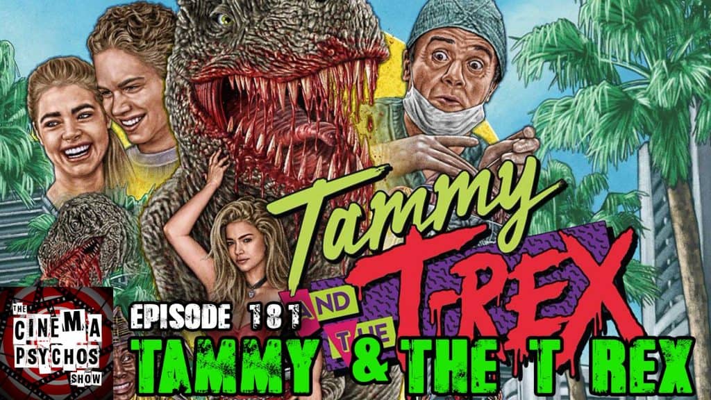 Tammy & The T-Rex